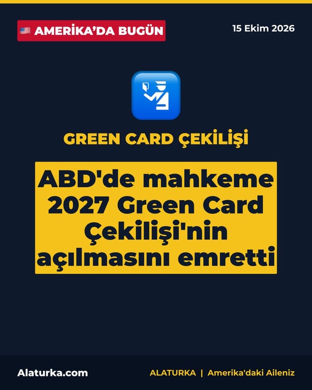 ABD'de mahkeme 2027 Green Card Çekilişi'nin açılmasını emretti