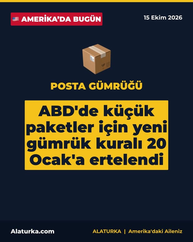 ABD'de küçük paketler için yeni posta gümrüğü kuralı 20 Ocak'a ertelendi