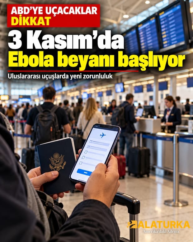 Havalimanında pasaport ve telefonla beyan formu dolduran yolcu; ABD'ye uçuşlarda 3 Kasım'da Ebola beyanı başlıyor