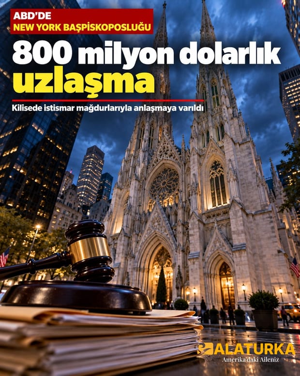 ABD'de New York'taki St. Patrick Katedrali: Başpiskoposluk 800 milyon dolarlık uzlaşmaya vardı