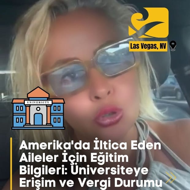 Amerika’da İltica Eden Aileler İçin Eğitim Bilgileri: Üniversiteye Erişim ve Vergi Durumu