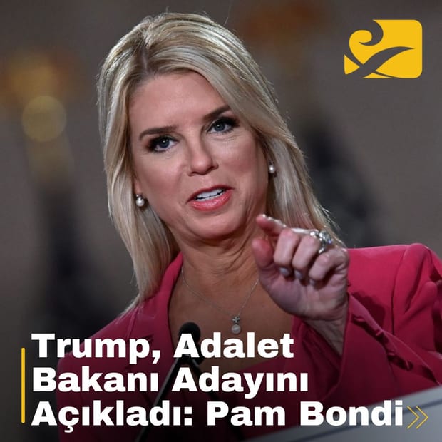 Donald Trump, Pam Bondi’yi Adalet Bakanı adayı olarak seçti.