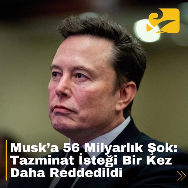 Elon Musk, tartışmalı 56 milyar dolarlık tazminat paketi ile bir kez daha mahkemede.
