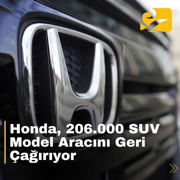 Honda, yakıt sızıntısı riski nedeniyle 206.000 Passport ve Pilot model SUV’yi geri çağırıyor.