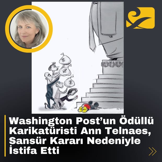 Washington Post’un ödüllü karikatüristi Ann Telnaes, sansür nedeniyle istifa etti