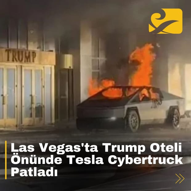 Las Vegas Trump Oteli önünde meydana gelen Tesla Cybertruck patlaması, terör şüphesiyle soruşturuluyor.