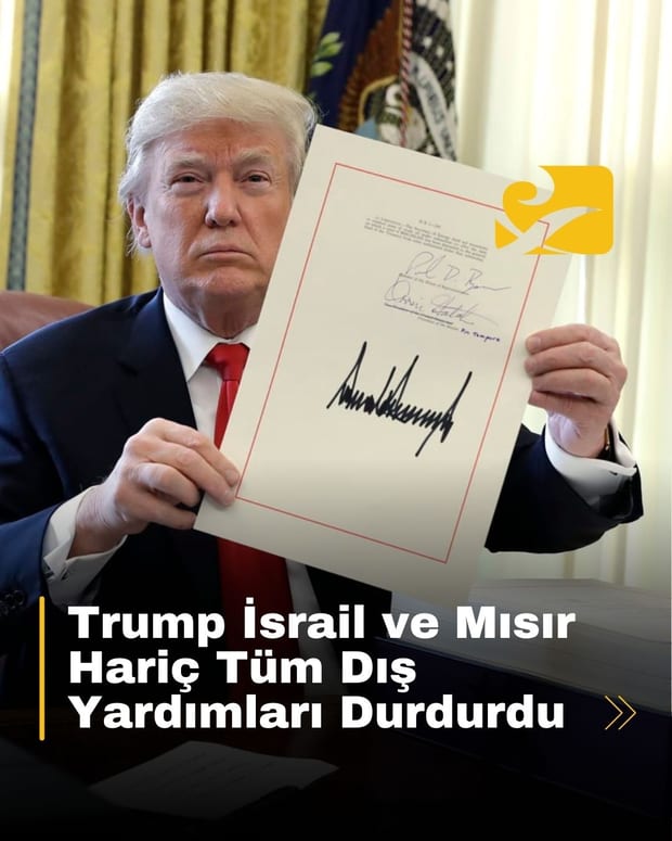 Trump yönetimi, İsrail ve Mısır hariç tüm dış yardımları askıya aldı