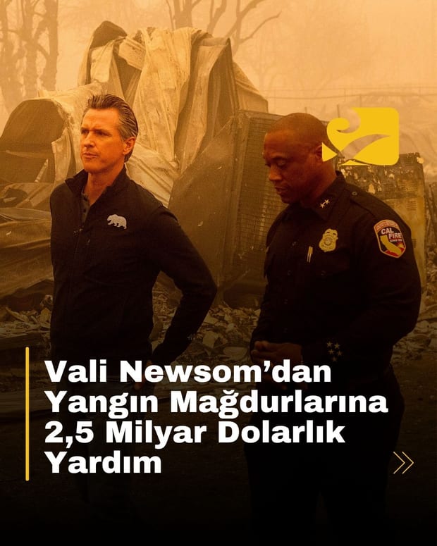 Kaliforniya Valisi Newsom, yangın mağdurları için 2,5 milyar dolarlık yardım paketi imzaladı