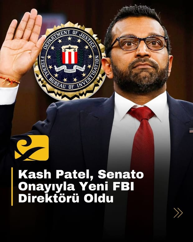 Kash Patel, ABD Senatosu tarafından onaylanarak FBI’nın yeni direktörü oldu
