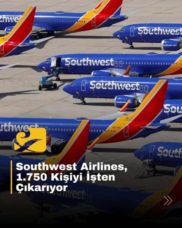 Southwest Airlines, 1.750 çalışanını işten çıkararak büyük bir yeniden yapılanmaya gidiyor