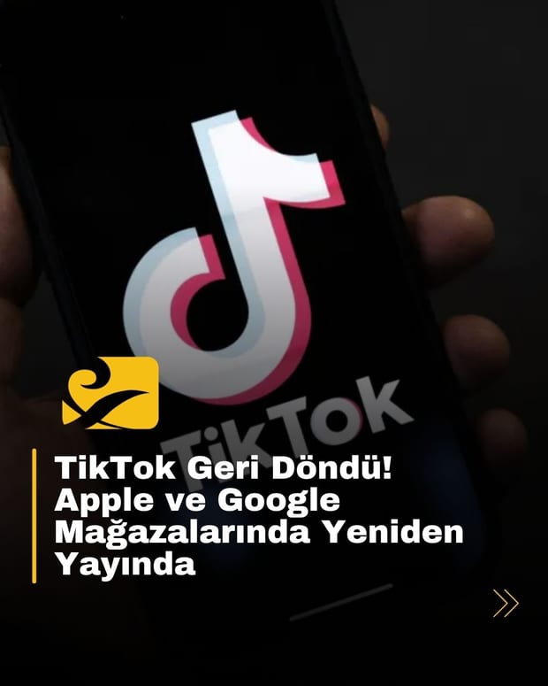 TikTok, ABD’de geçici yasağın ardından Apple ve Google mağazalarına geri döndü