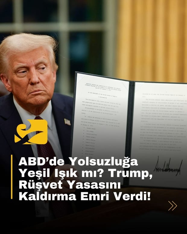 Trump, Amerikan şirketlerinin yabancı yetkililere rüşvet vermesini yasaklayan yasayı kaldırdı