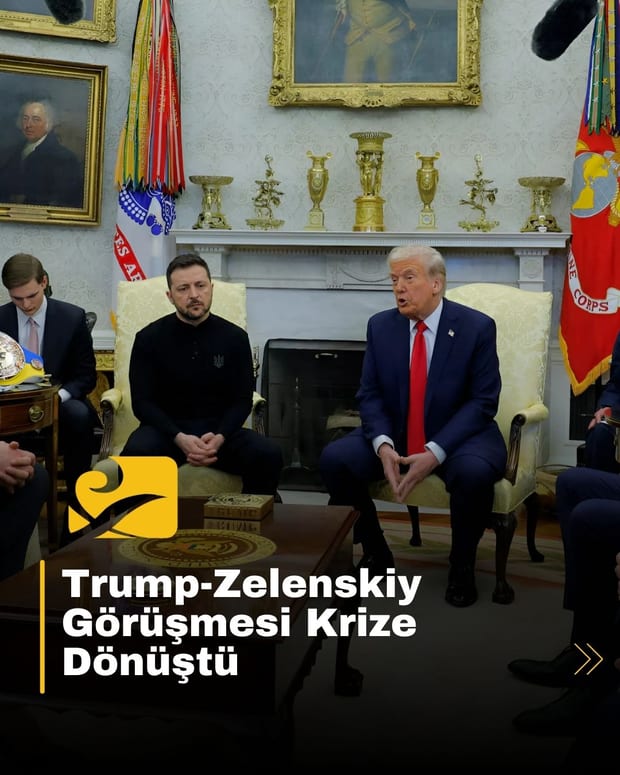 Trump-Zelenskiy görüşmesi büyük bir diplomatik krizle sonuçlandı.