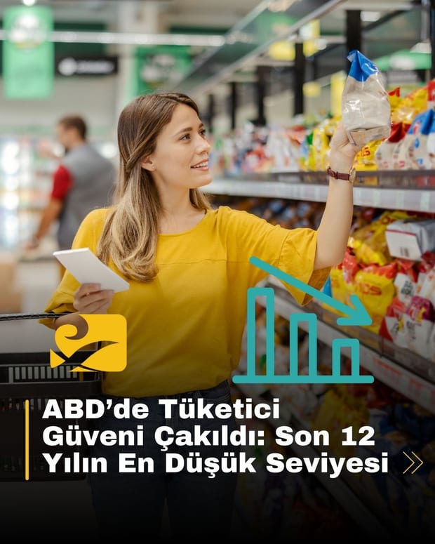 ABD’de tüketici güveni 12 yılın en düşük seviyesine geriledi; resesyon sinyalleri güçleniyor