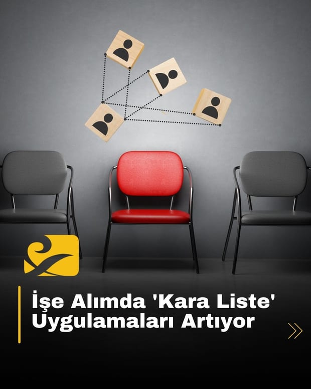İşe Alımda ‘Kara Liste’ Uygulamaları Yaygınlaşıyor!