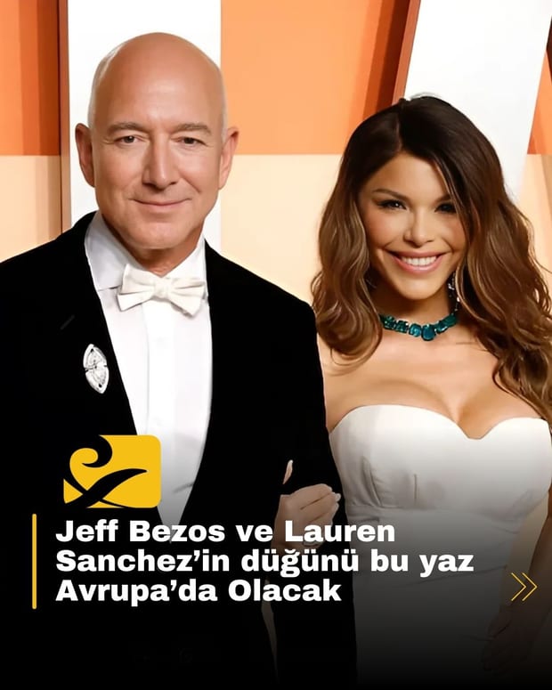 Jeff Bezos ve Lauren Sanchez, bu yaz Avrupa’da lüks bir düğünle evlenmeye hazırlanıyor