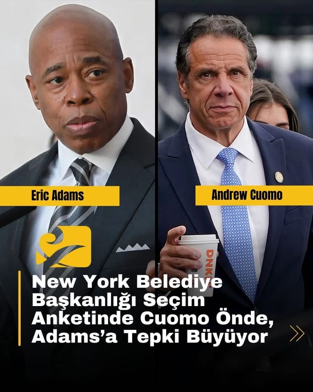 New York Belediye Başkanlığı anketinde Andrew Cuomo, Eric Adams’ı geride bırakarak %31 destek aldı
