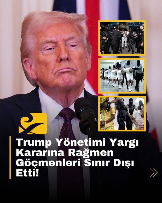 Trump yönetimi, mahkeme kararına rağmen göçmenleri sınır dışı etti
