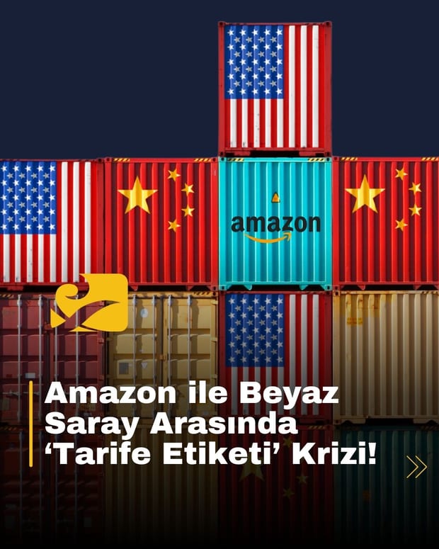 Amazon, gümrük tarifesi etiketleme iddialarını reddetti. Beyaz Saray ise olası uygulamaya karşı açık uyarıda bulundu