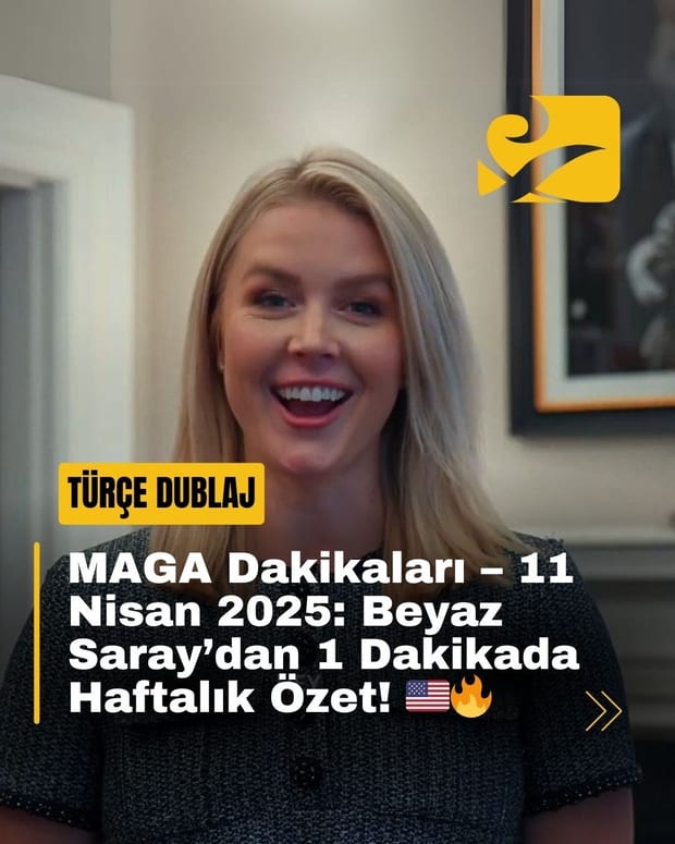 Trump yönetiminin haftalık basın videosunda Karoline Leavitt, Beyaz Saray gündemini özetliyor