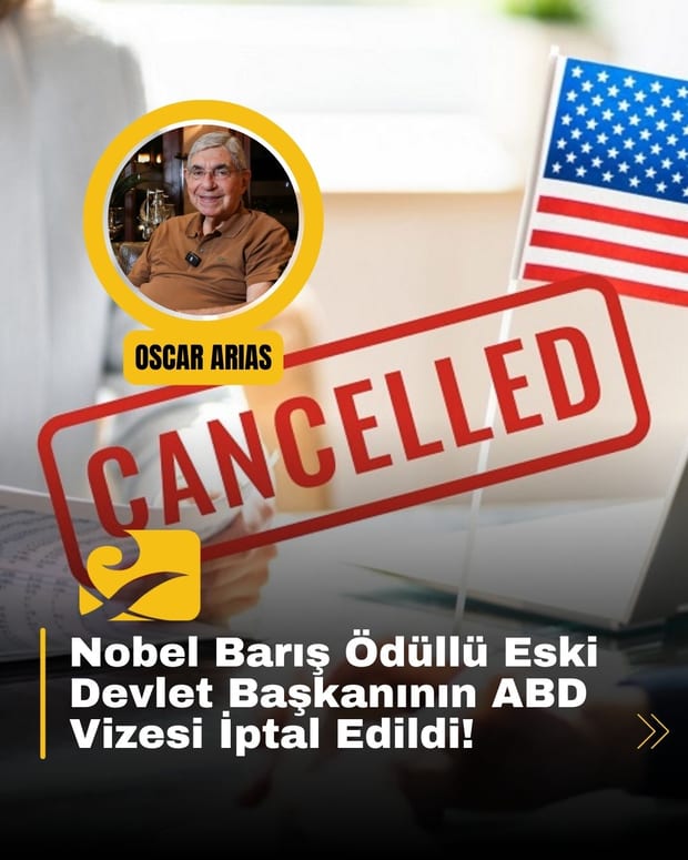 Nobel Barış Ödüllü eski Costa Rica lideri Oscar Arias’ın ABD vizesi iptal edildi
