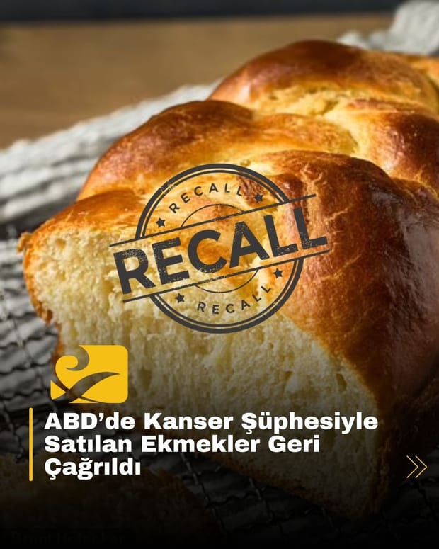 Texas’ta satılan brioche ekmeklerde etiketsiz süt ve Sarı 5 katkı maddesi bulundu