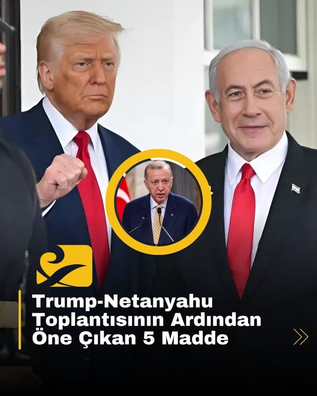 Trump-Netanyahu görüşmesinde İran, Türkiye, ateşkes ve ticaret konuları öne çıktı