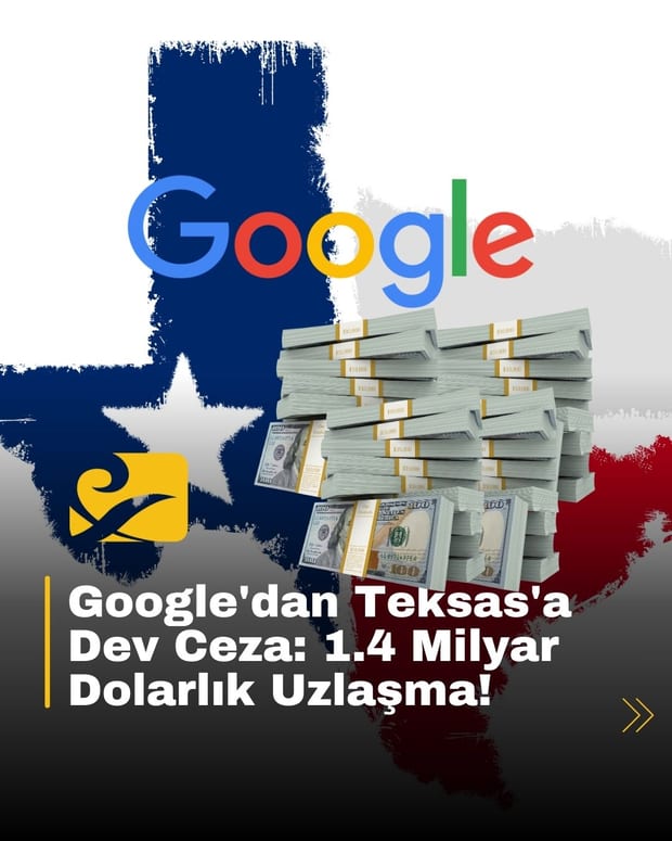 Google, Teksas ile 1.4 milyar dolarlık veri gizliliği davasında uzlaştı. Ürünler değişmeyecek.