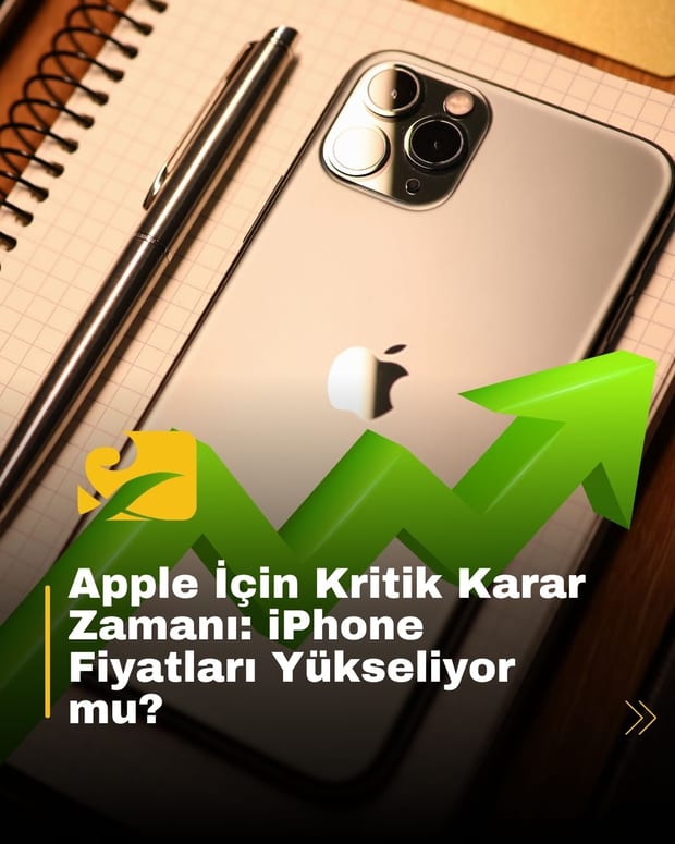 Apple, Trump’ın tarifeleri nedeniyle iPhone fiyatlarını artırabilir. Tüketici davranışları şirket kararlarını etkileyebilir