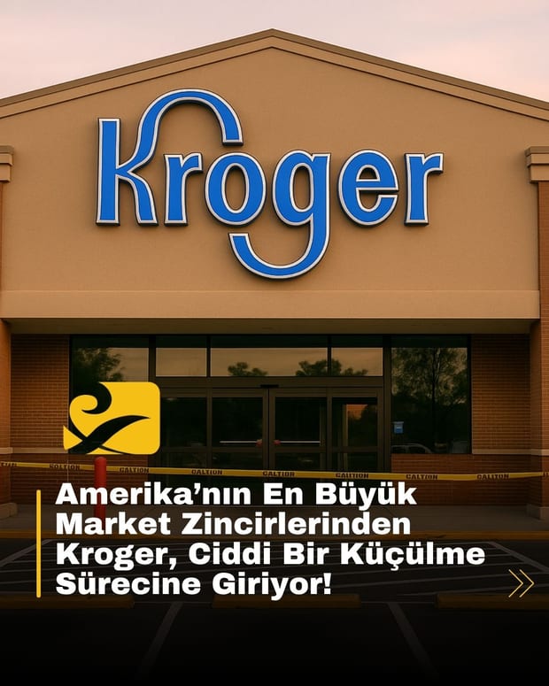 Kroger, önümüzdeki 18 ay içinde 60 mağazasını kapatarak operasyonel verimliliği artırmayı hedefliyor