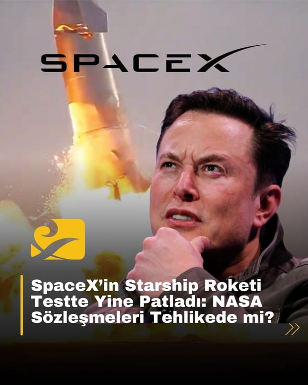 SpaceX’in Starship roketi Texas’taki test sırasında infilak etti; NASA projeleri tehlikeye girebilir
