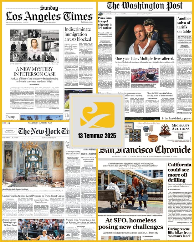13 Temmuz 2025 tarihli ABD gazetelerinin (NYT, WP, LAT, SF Chronicle) birinci sayfasından seçilmiş manşet kolajı