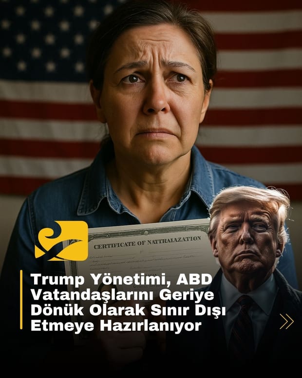 Trump yönetiminin vatandaşlık iptali politikasıyla tehdit altında olan göçmen kökenli ABD vatandaşları