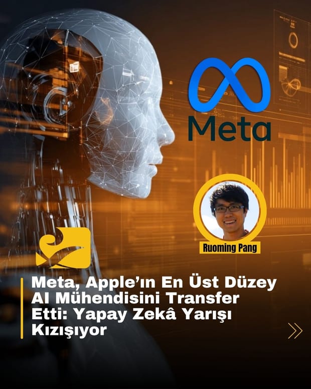 Meta'nın yapay zekâ birimine katılan Apple’ın eski AI lideri Ruoming Pang ve süperzekâ projeleri