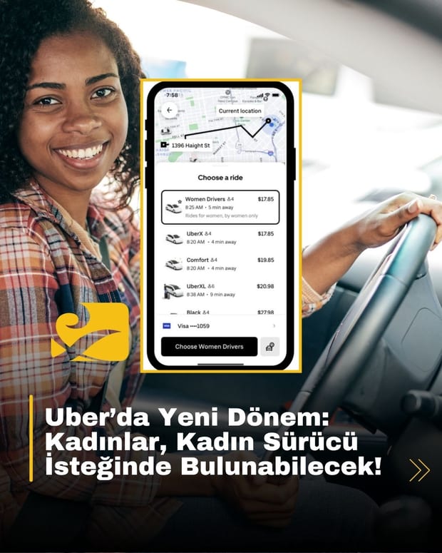 Uber’in kadın yolcular ve sürücüler için başlattığı yeni eşleştirme özelliği