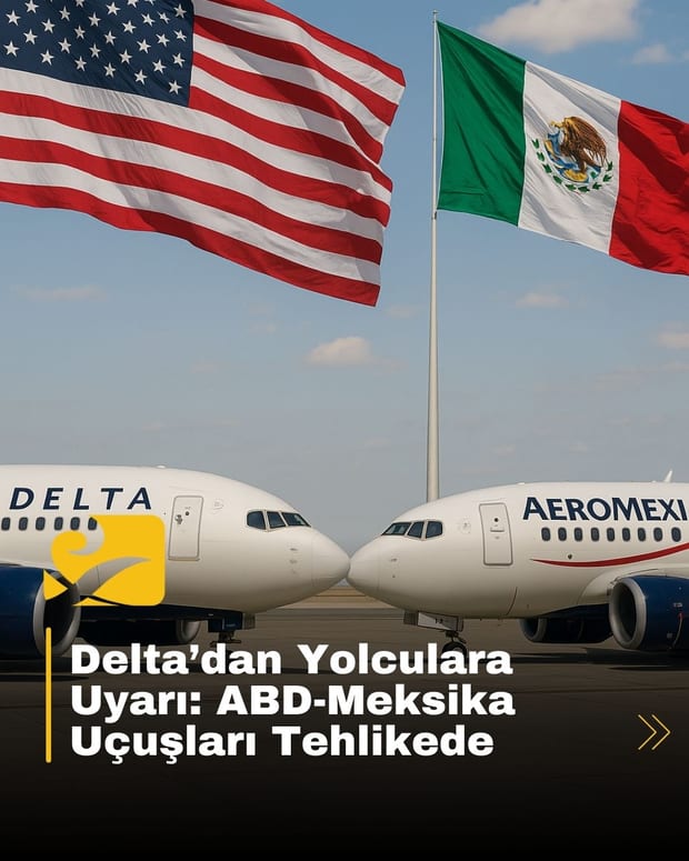 Delta ve Aeromexico uçaklarının yan yana park ettiği, ortaklığın sona erme riskini simgeleyen görsel