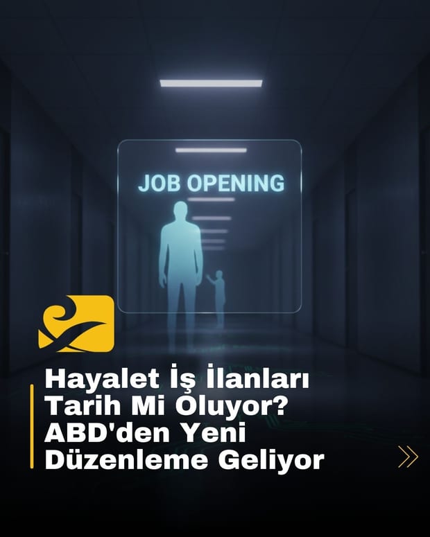 ABD’de iş ilanlarının %20’si sahte çıktı; Kongre’de hayalet ilanları yasaklayacak yasa görüşülüyor