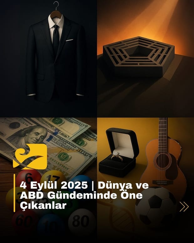 4 Eylül 2025 ABD ve dünya gündeminde öne çıkan haberler