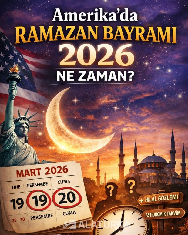 merika’da Ramazan Bayramı 2026 Ne Zaman? (Tarihler ve Saatler)