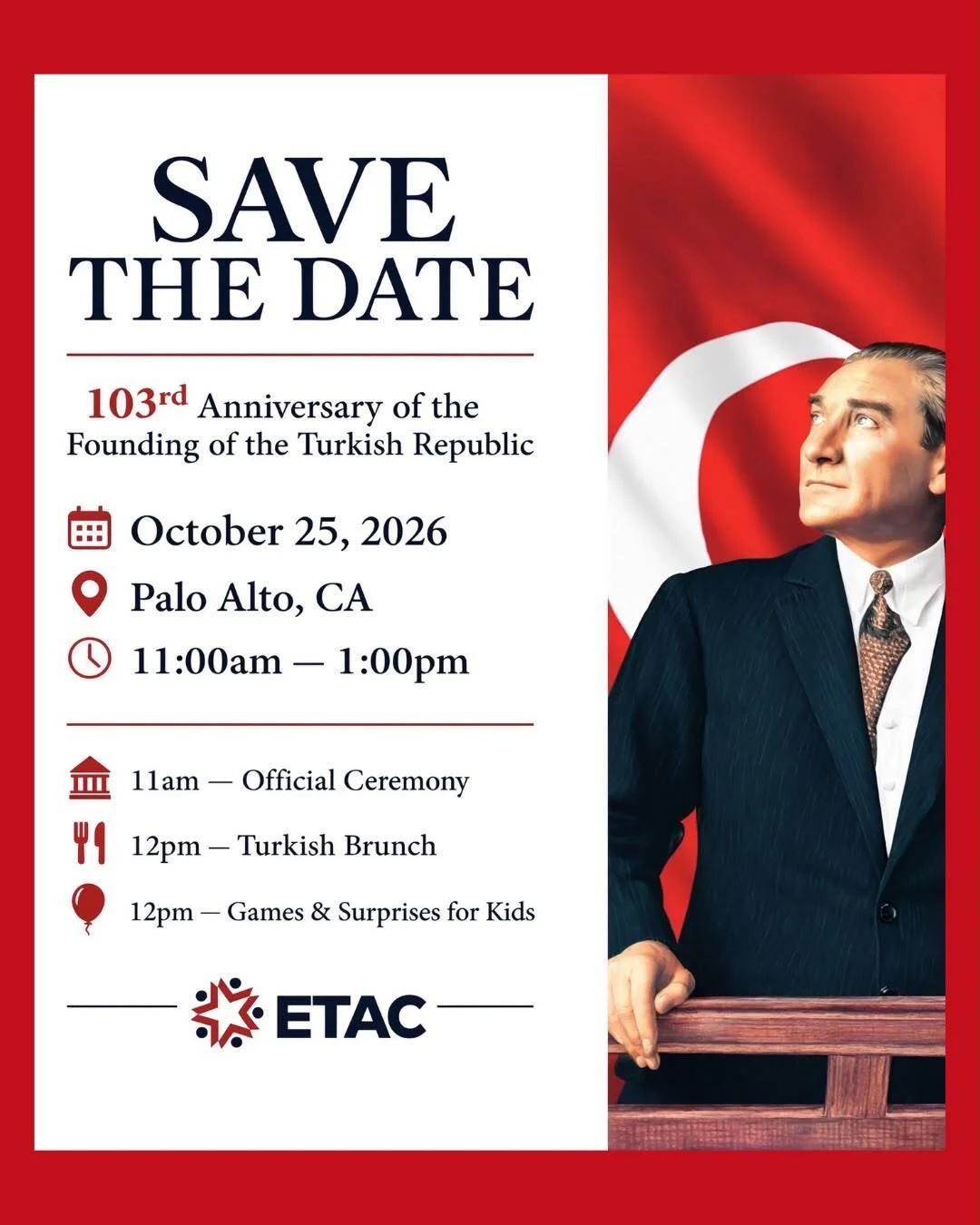 Palo Alto'da Cumhuriyet'in 103. Yılı: Tören ve Türk Brunch'ı (ETAC) afişi