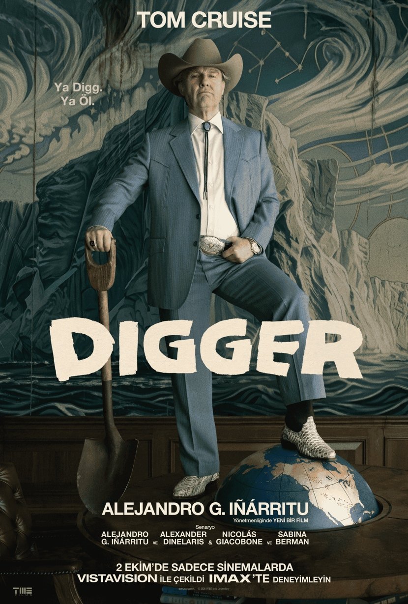 Digger filminin Türkiye afişi: Tom Cruise, petrol baronu Digger Rockwell rolünde