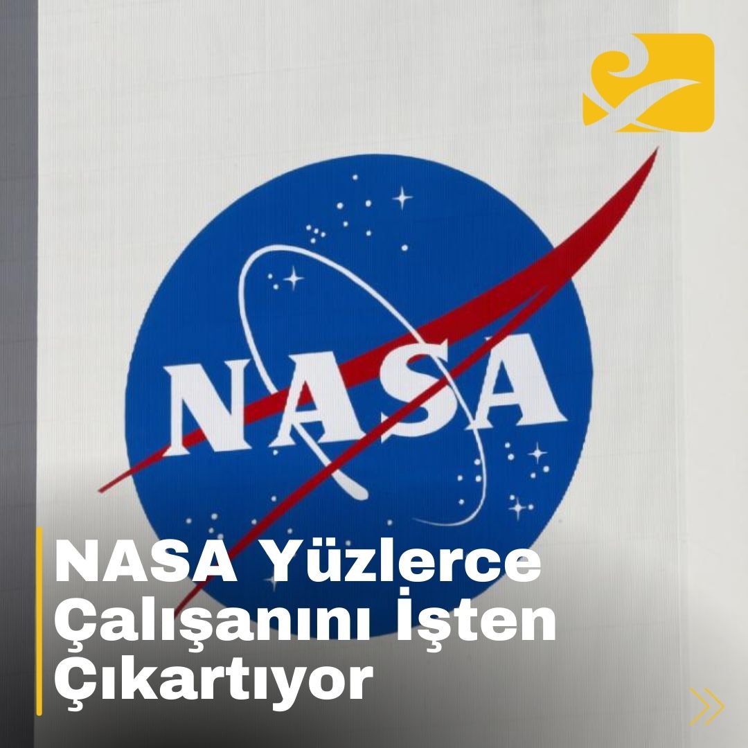 NASA, bütçe kesintileri nedeniyle yüzlerce çalışanını işten çıkarıyor.