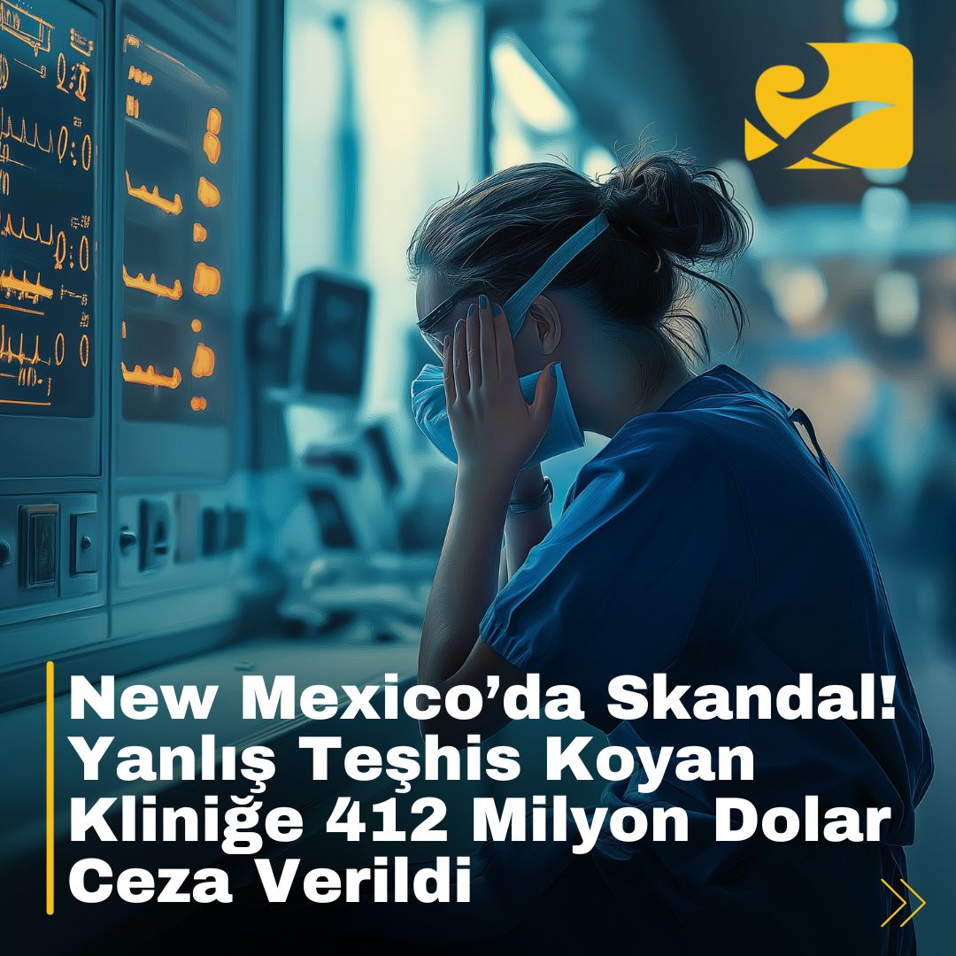 New Mexico’da yanlış teşhis nedeniyle mahkeme tarihi bir cezaya hükmetti.