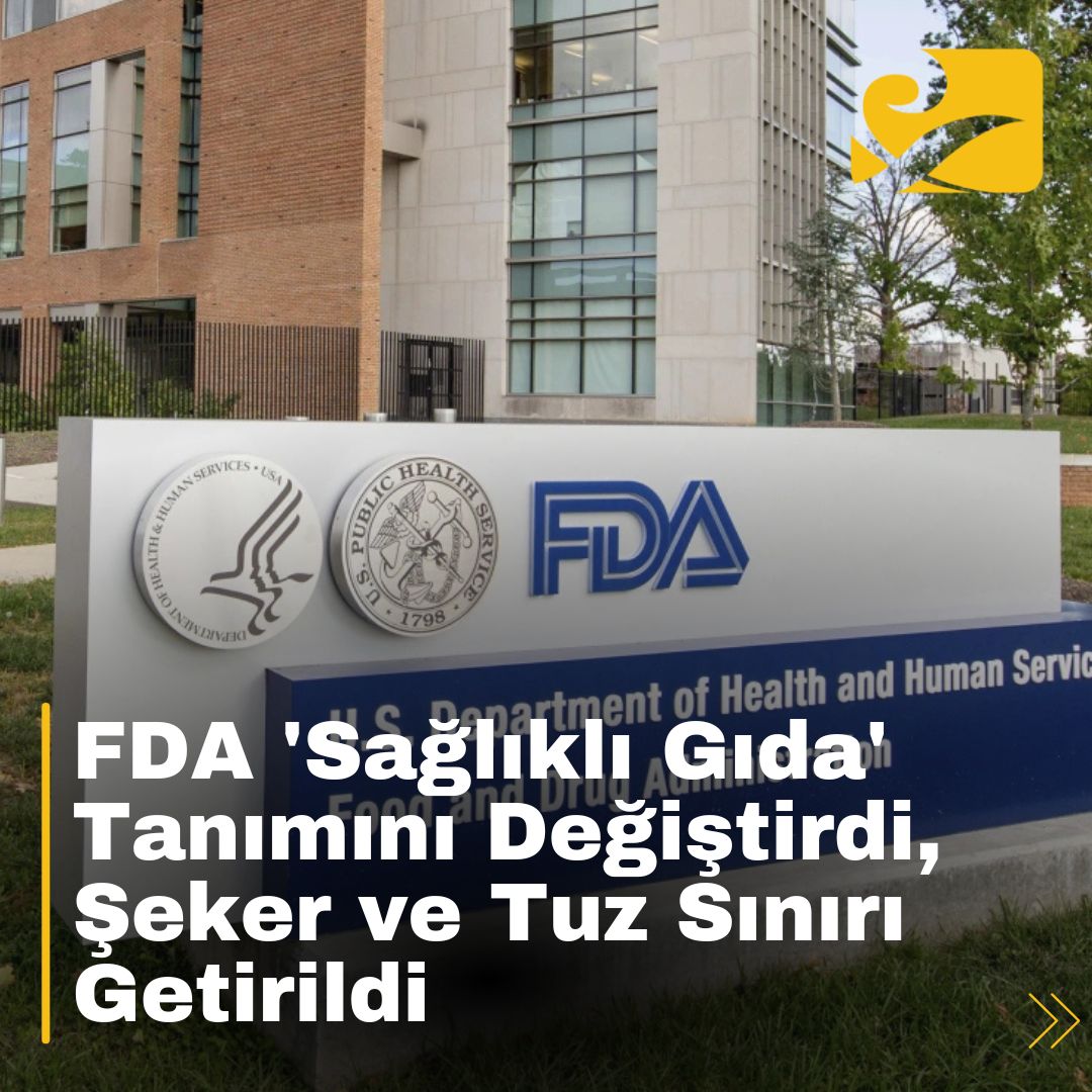 FDA, ambalajlı gıdalara "sağlıklı" etiketi verilmesi için yeni standartlar belirledi.