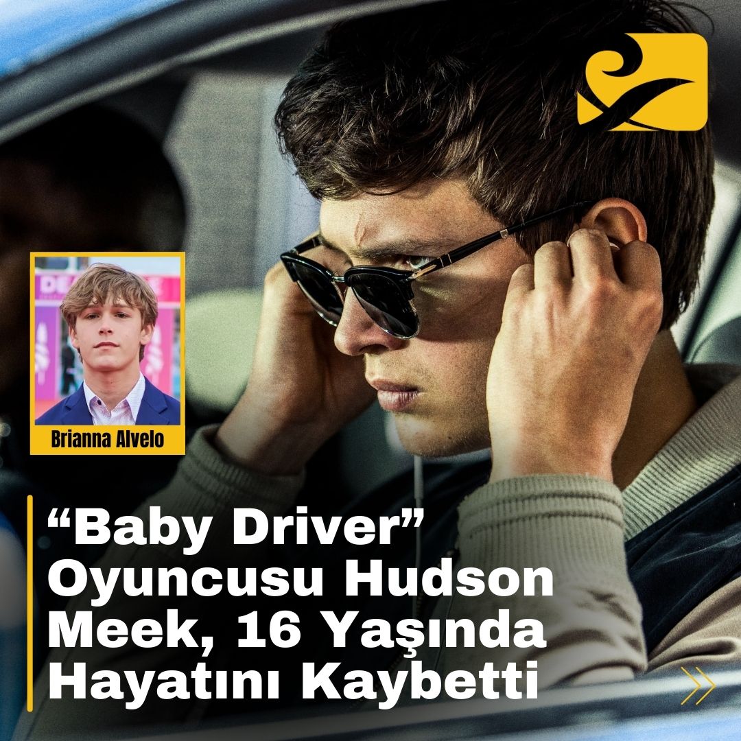 “Baby Driver” filmiyle tanınan Hudson Meek, 16 yaşında trajik bir kazada hayatını kaybetti.