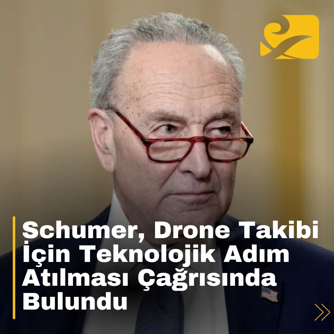 Senatör Chuck Schumer, gizemli drone uçuşlarının kaynağının tespiti için gelişmiş teknolojilerin kullanılmasını talep ediyor.