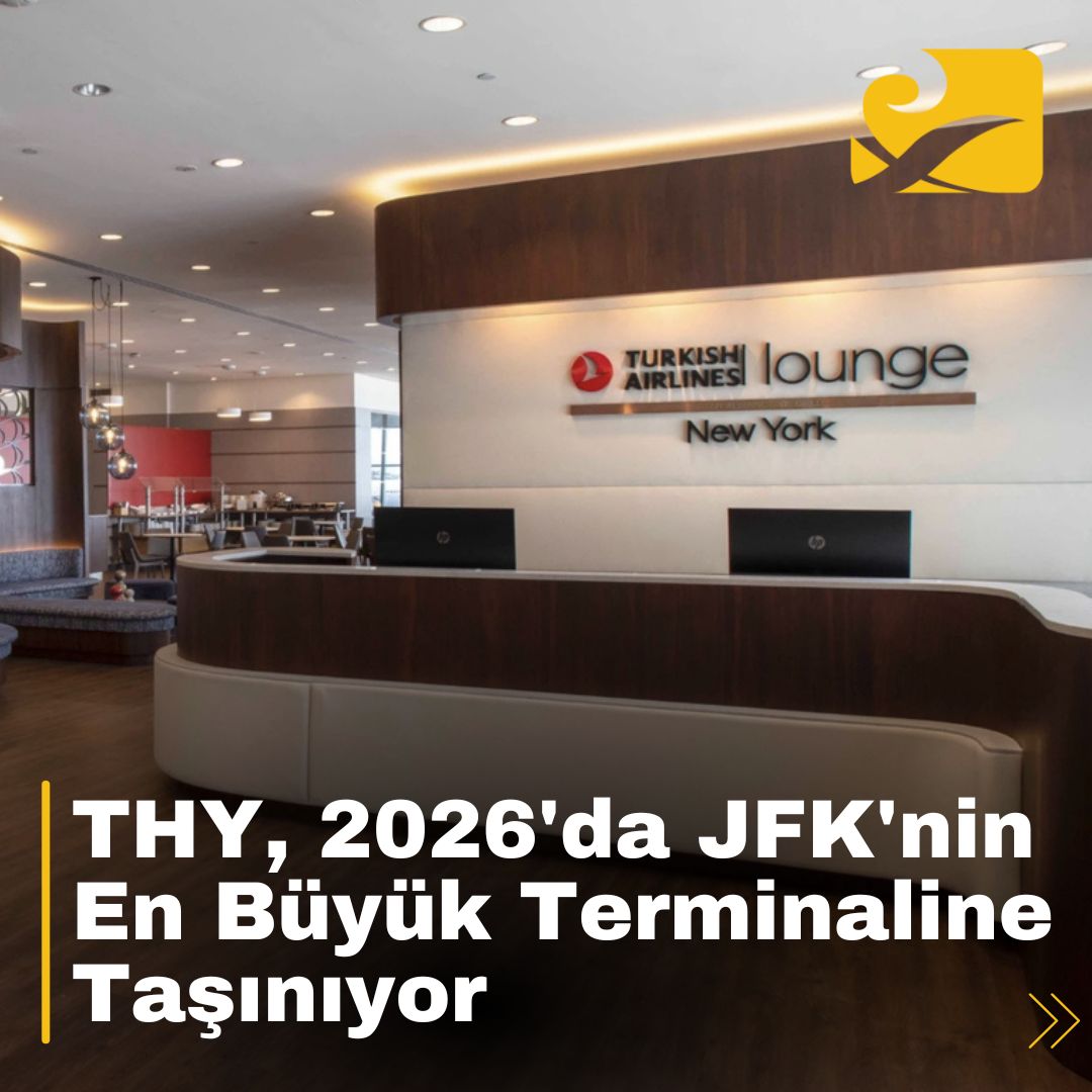 THY, 2026 yılında JFK’nin Yeni Terminal 1’inde hizmet vermeye başlayacak.