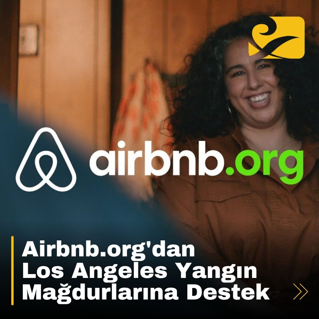 Airbnb.org, Los Angeles yangınlarından etkilenenler için ücretsiz konaklama sağlıyor.