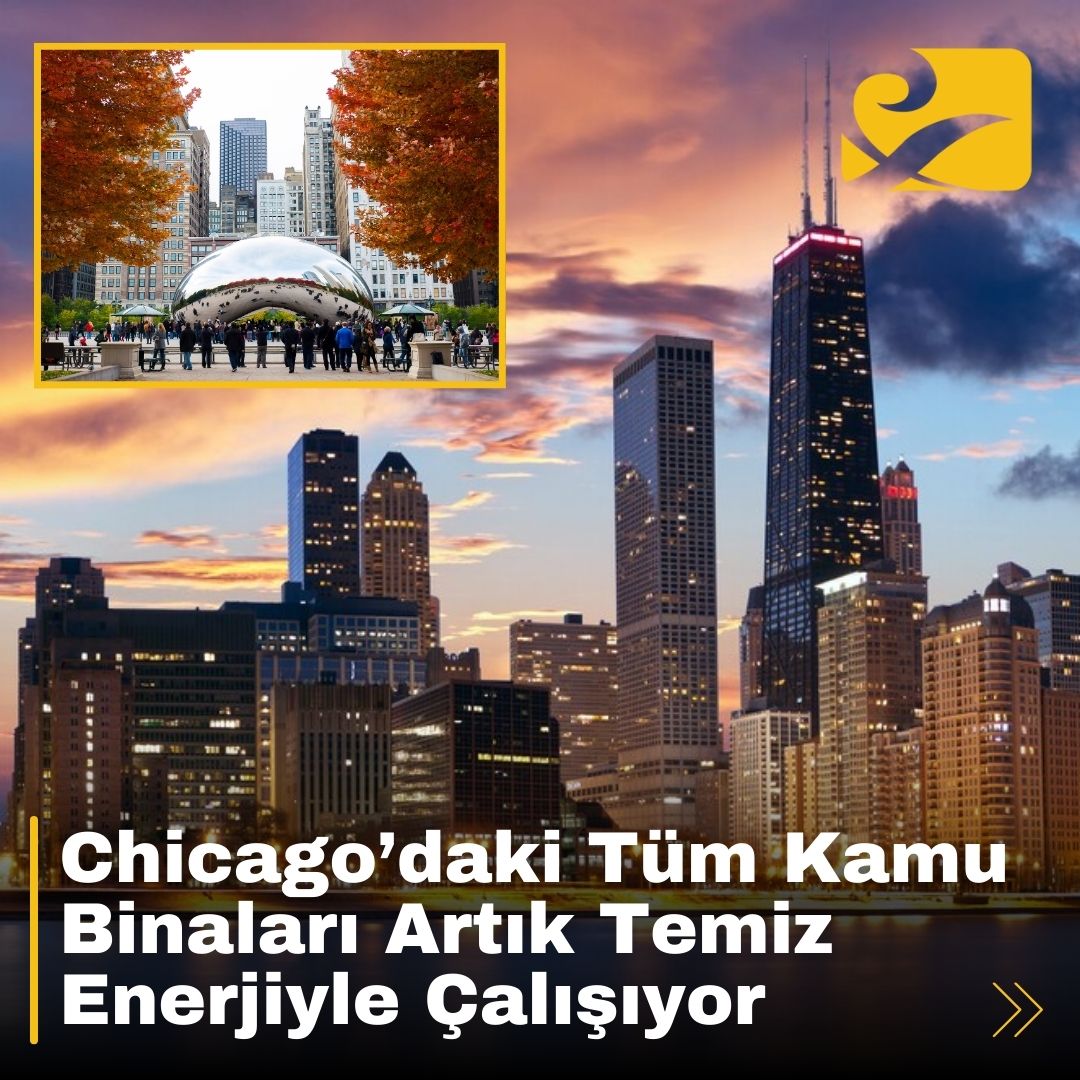 Chicago’daki kamu binaları yenilenebilir enerjiyle çalışıyor, yıllık 290,000 ton karbon salımı azalıyor.