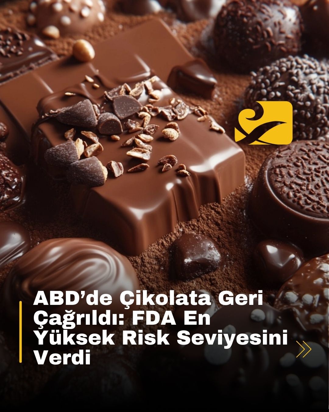FDA, çikolata ve atıştırmalık ürünleri yanlış etiketleme nedeniyle Class 1 seviyesinde geri çağırdı!